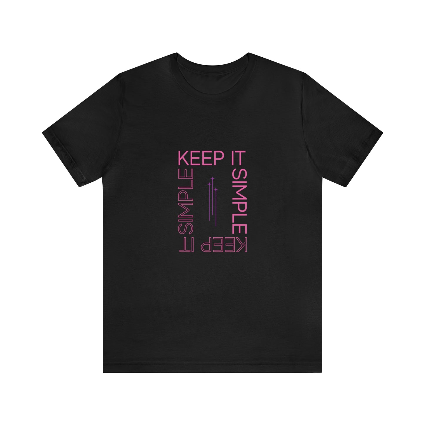 Keep It Simple Tee