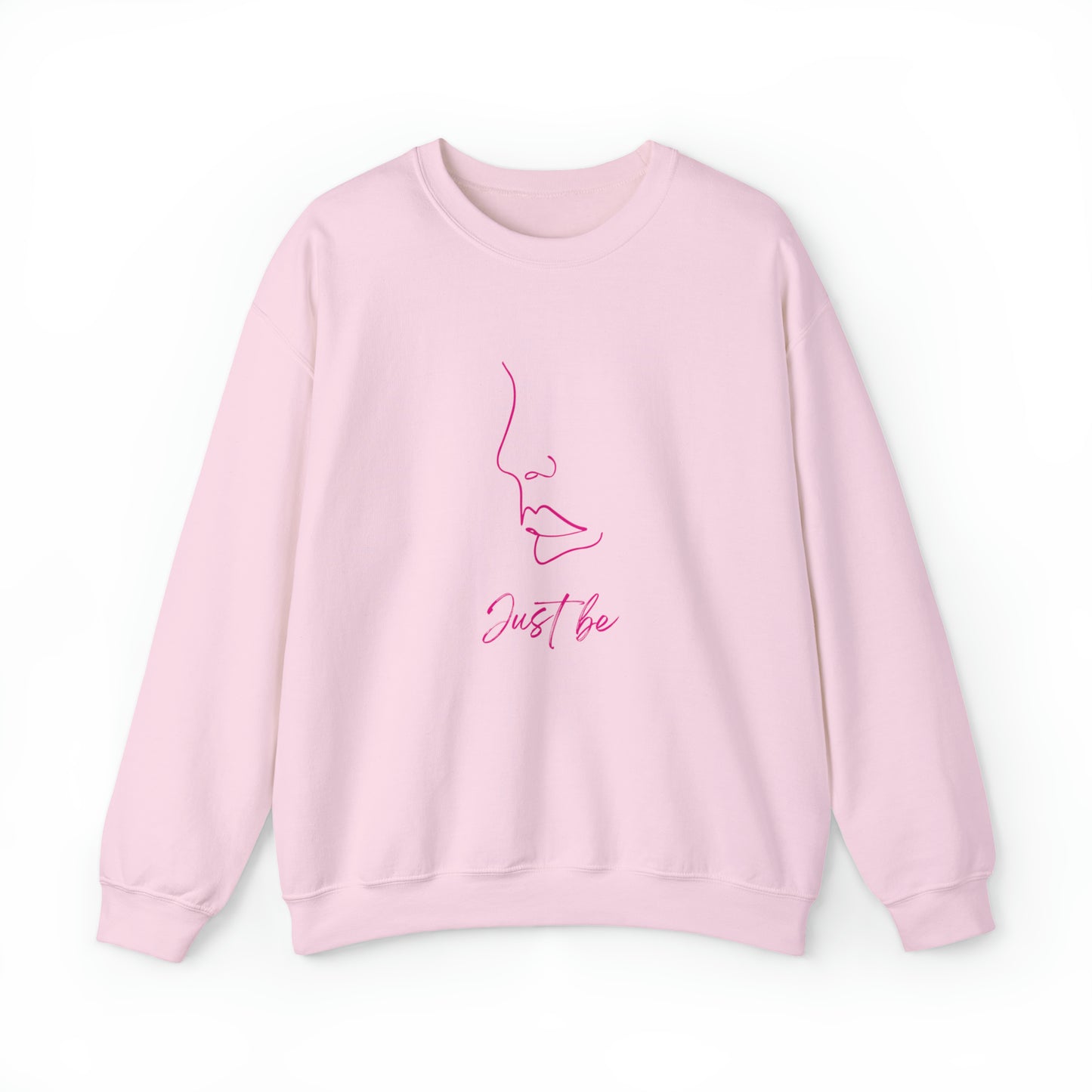Just Be Sweatshirt