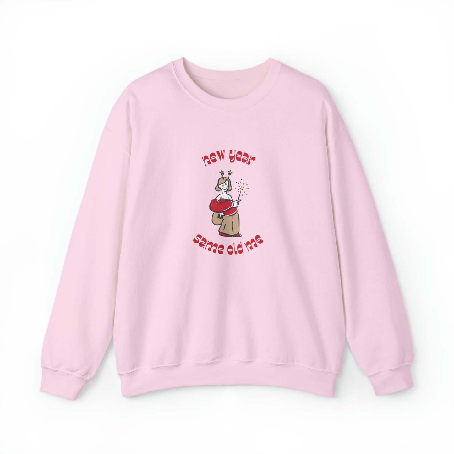 New Year, Same Old Me Sweatshirt