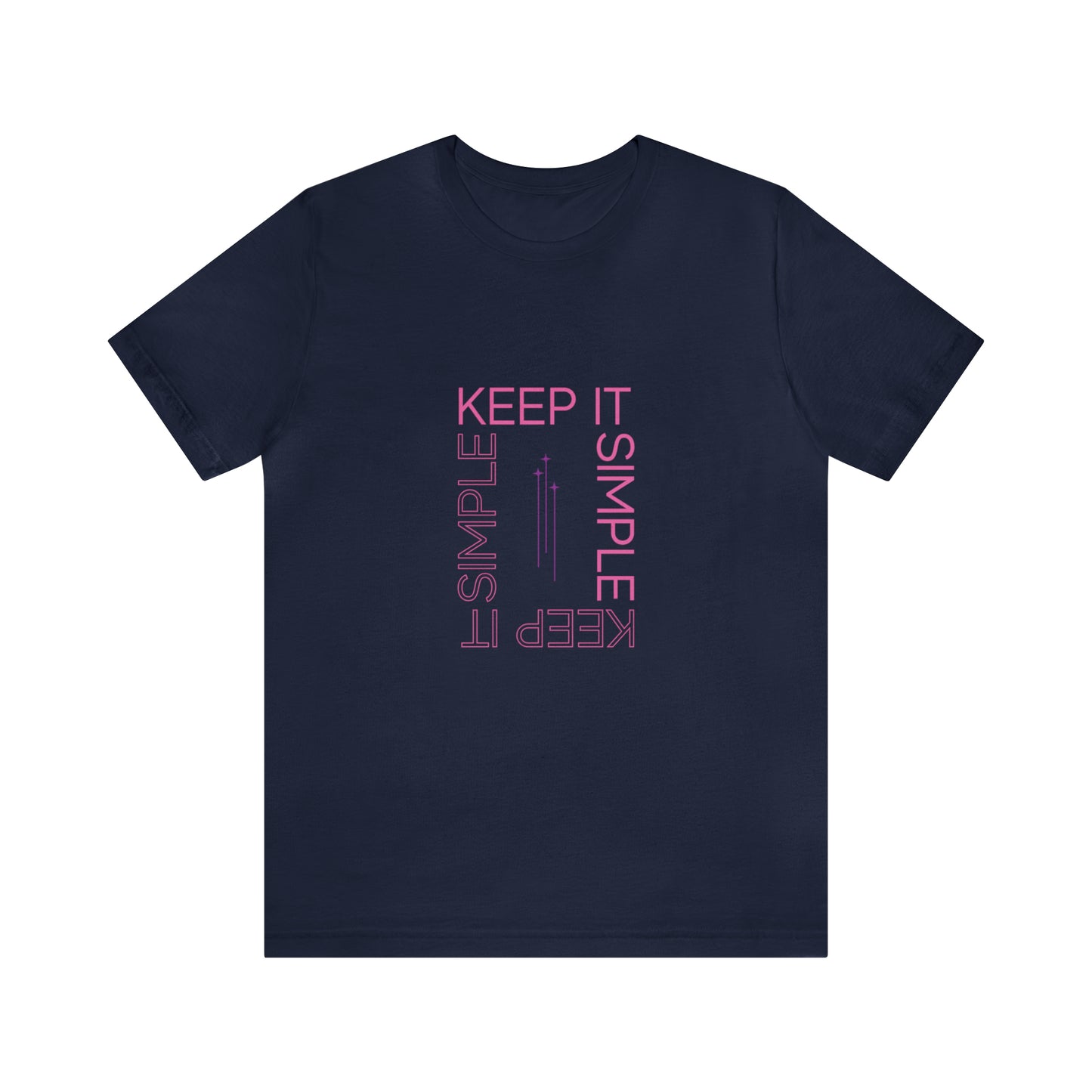 Keep It Simple Tee