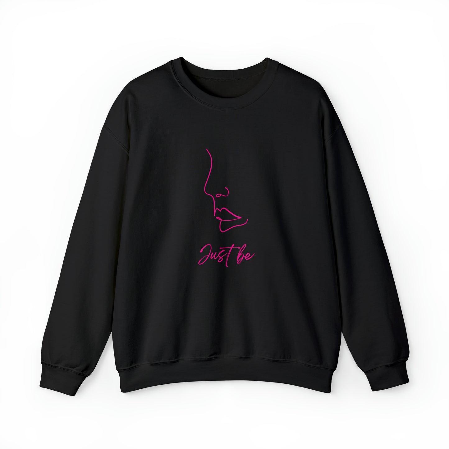 Just Be Sweatshirt