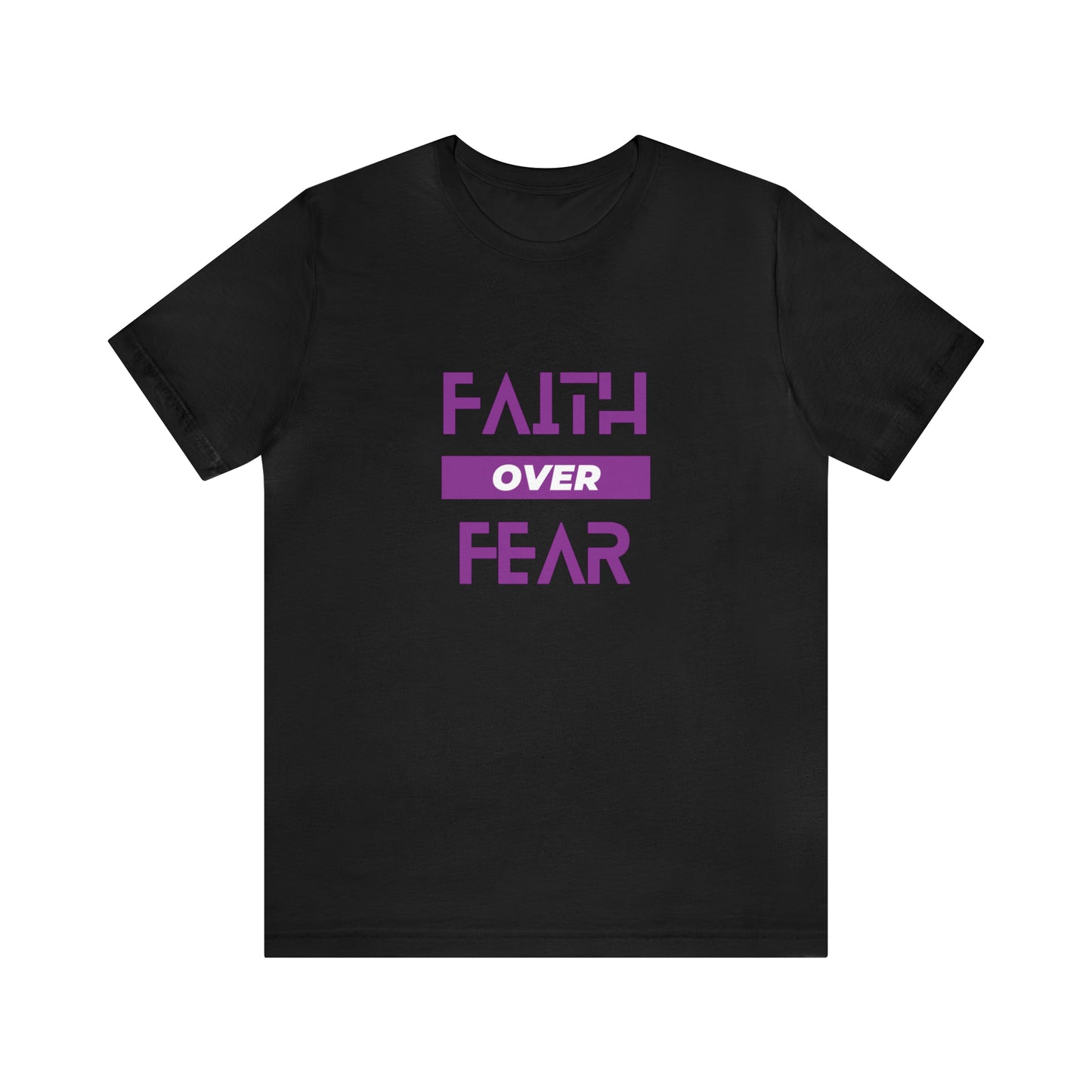 Faith Over Fear Tee