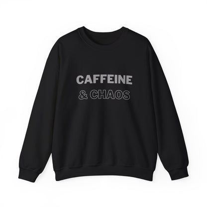 Caffeine & Chaos Sweatshirt