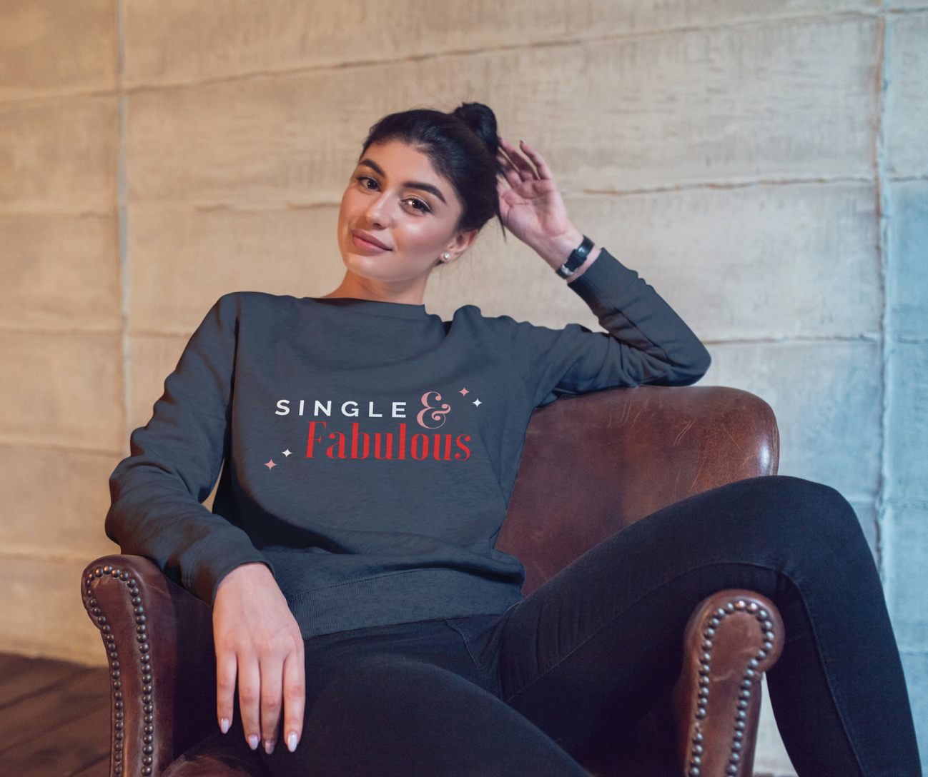 Single & Fabulous Sweatshirt